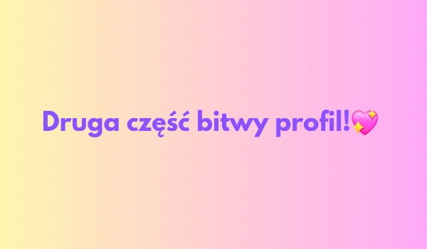 Bitwa profil ,,2″