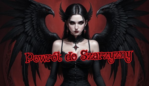 Powrót do Szarzyzny