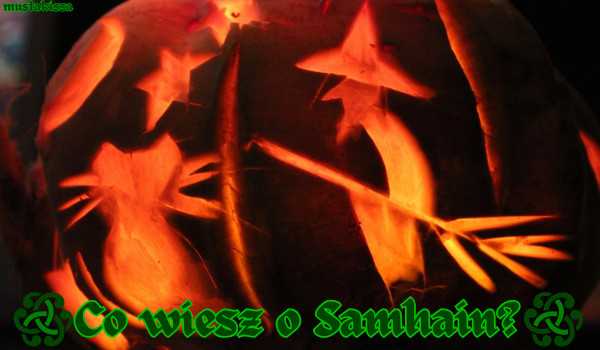 Co wiesz o Samhain?