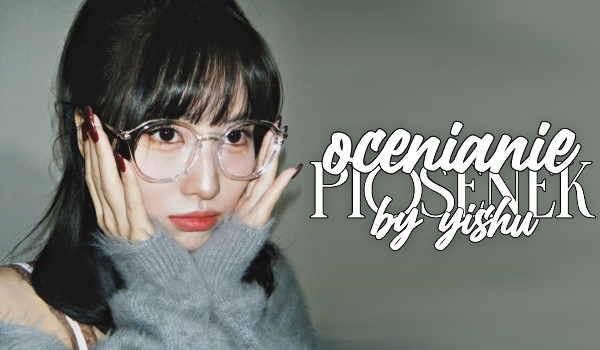 Ocenianie piosenek – 03