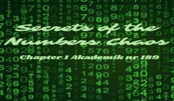 Secrets of the Numbers Chaos chapter 1