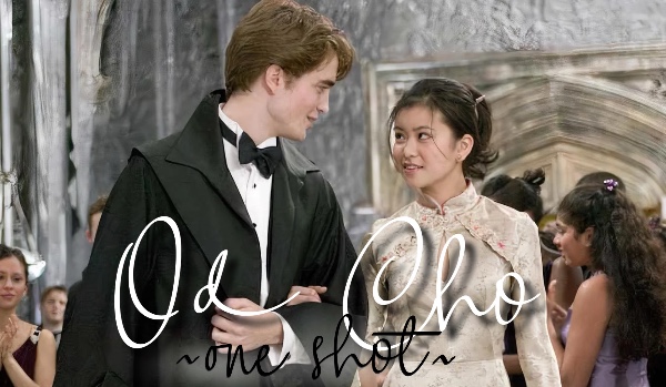 Od Cho ~one shot~