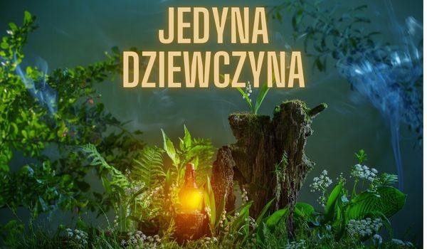 Jedyna dziewczyna | Rozdział 6
