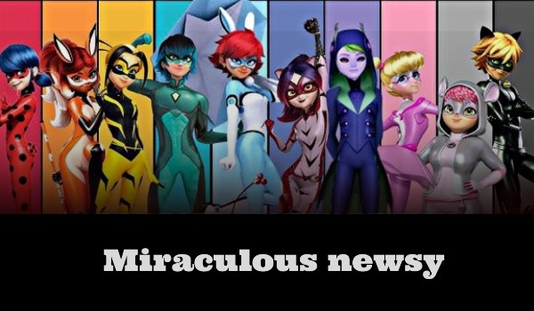 Miraculous newsy ,,54″