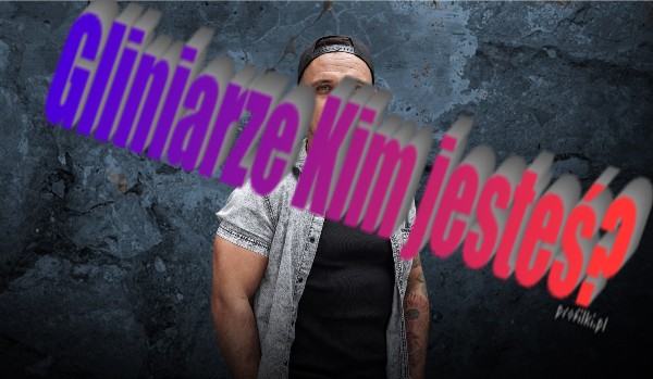 Gliniarze kim jesteś?