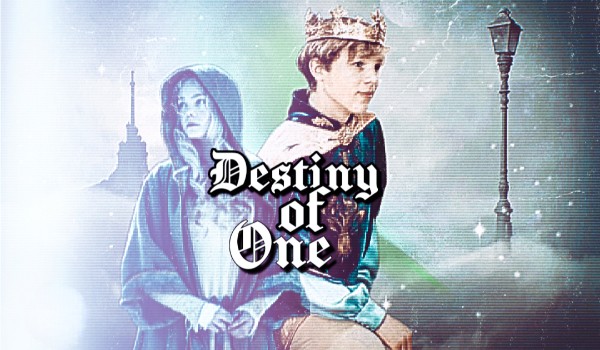 Destiny of One| chapter seven