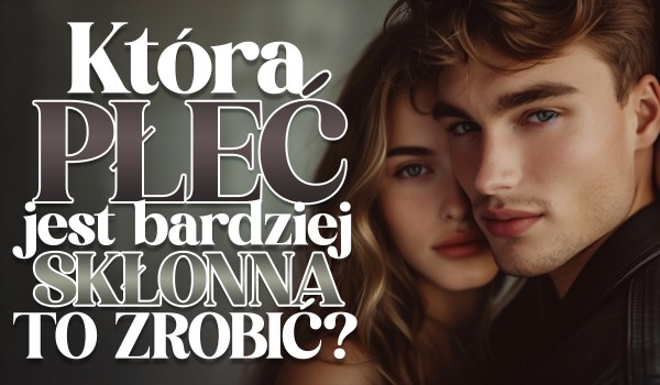 Głosowanie — która płeć jest bardziej skłonna to zrobić?