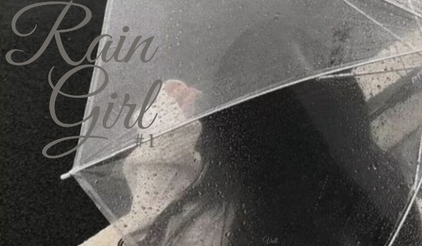 Rain Girl #1