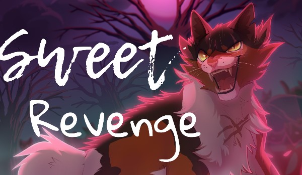 Sweet revenge rozdział 2 Na wygnaniu