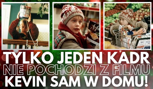 Tylko jeden kadr NIE pochodzi z filmu „Kevin sam w domu”! – Wiesz który?
