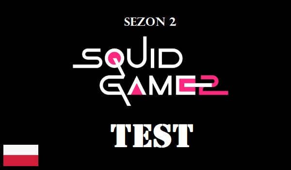 Test Squid Game sezon 2