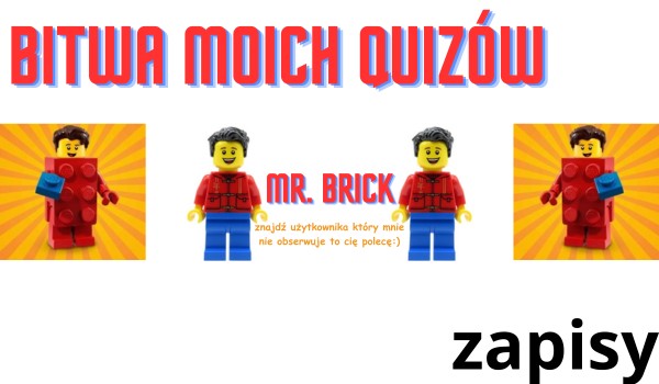 bitwa moich quizów! (zapisy)