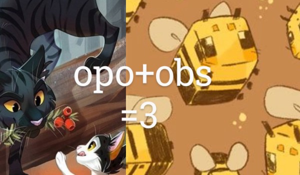 Fabuła tego opo+obs