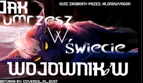 Zobacz jak umrzesz w wojownikach!