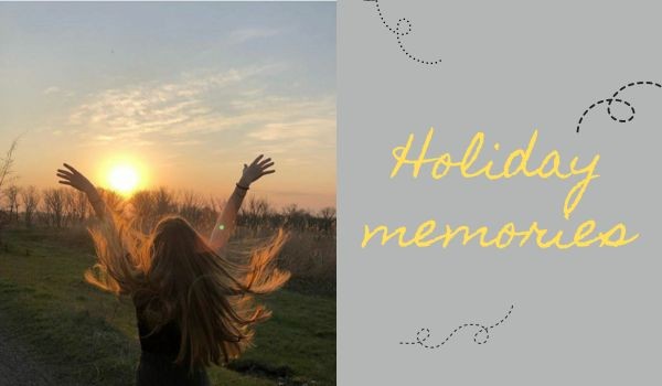 Holiday memories | Rozdział 4