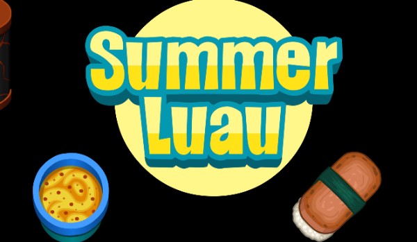 Papa Lovie Adventure #7 Summer Luau