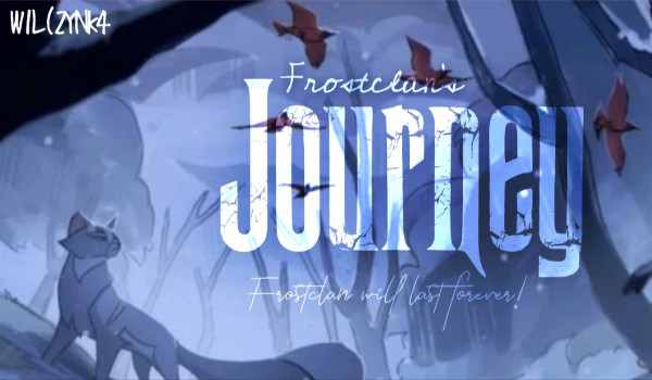 , , Frostclan’s Journey ’ '| Character description