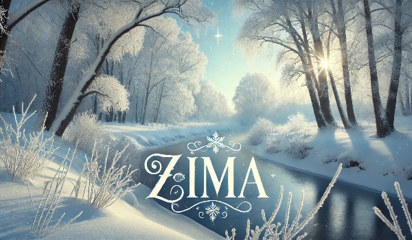 Cztery Pory Roku – Zima