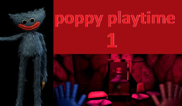 co wiesz o poppy playtime 1