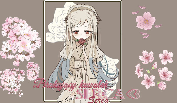 Brakujący kawałek serca – #2