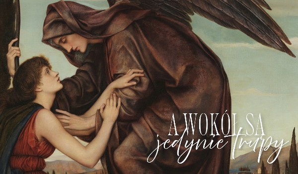 [Love and Deepspace] A wokół są jedynie trupy