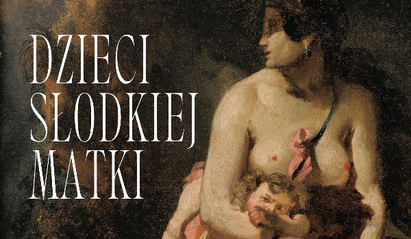 [Skyrim] Dzieci Słodkiej Matki