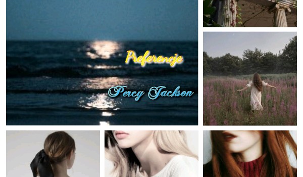 Preferencje Percy Jackson/4