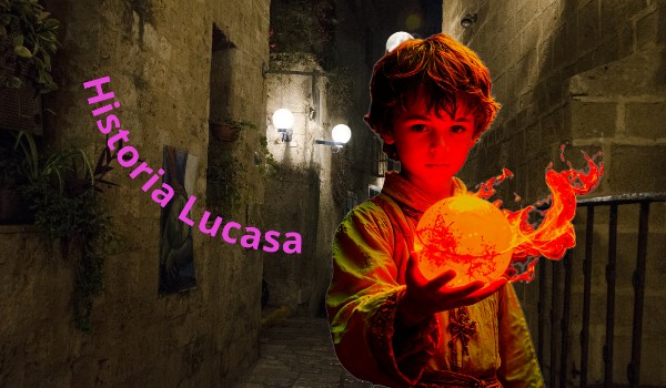 Historia Lucasa ~ 2