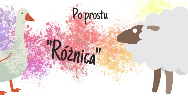 Po prostu „Różnica”