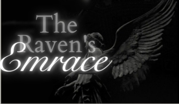 The raven’s embrace |0.03