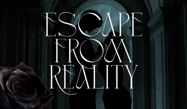 Escape From Reality #8