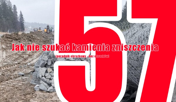 Jak nie szukać kamienia zniszczenia (poradnik obrazkowy – bez obrazków) | 57