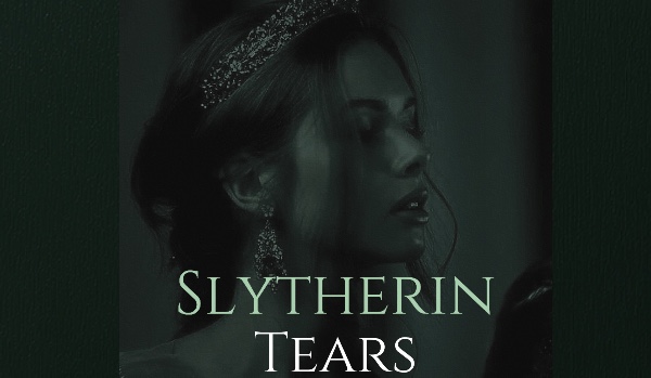 Slytherin Tears – #5 Chłód