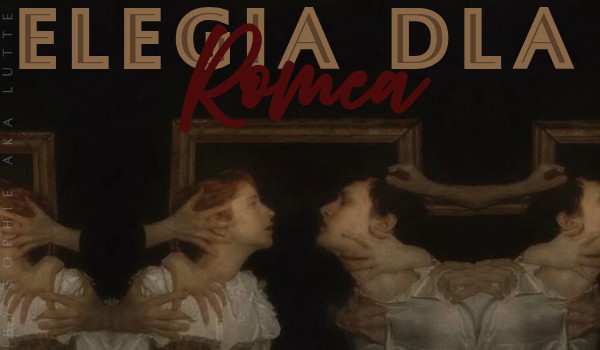 Elegia dla Romea