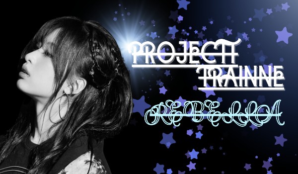 Projekt REBELLA |Przedstawienie trainee|