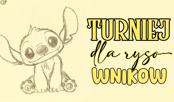 Turniej dla rysowników #1 CASTING ZAKOŃCZONY