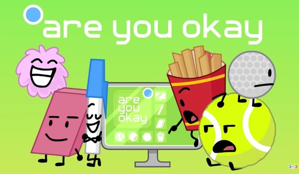 płcie postaci z BFDI, część jedenasta – Are You Okay