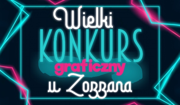Konkurs graficzny – etap 2., 3., 4. i podsumowanie!