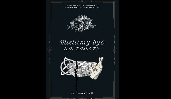 Mieliśmy być na zawsze #1