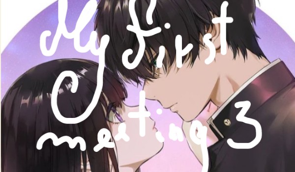 My first meeting#3
