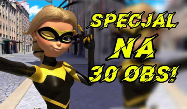 Specjał na 30 obs | Przetrwanie bohaterów z Miraculous! Cz. 4