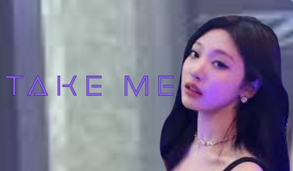 Take me|Choi Minju