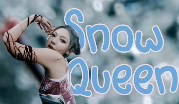 Snow Queen|Choi Minju