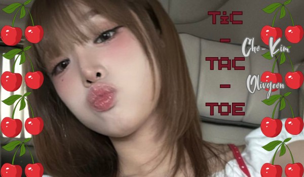 Tic-tac-toe | Cho-Kim Olivyeon