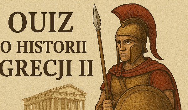 HISTORIA GRECJI (część 2)