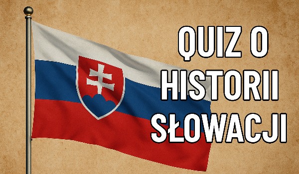 HISTORIA SŁOWACJI