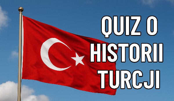 HISTORIA TURCJI