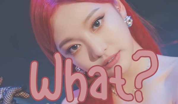 What?|Choi Minju