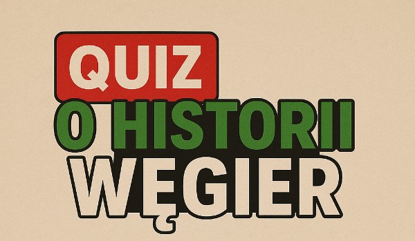HISTORIA WĘGIER