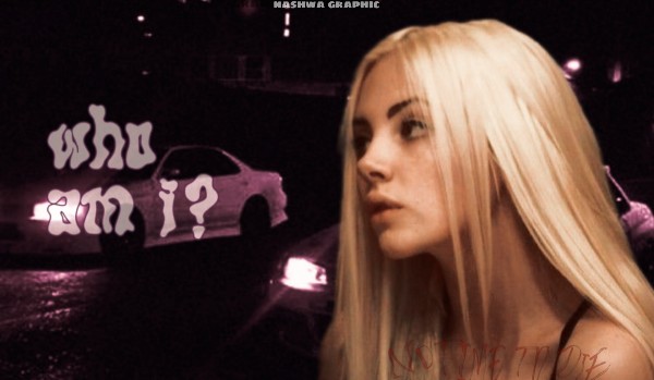 who am i? •one shot•